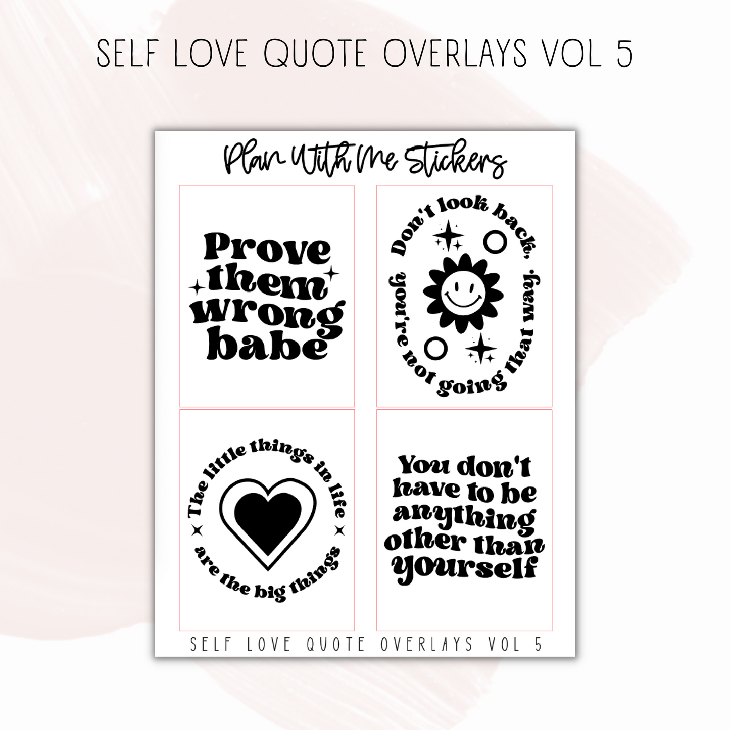 Self Love Quote Overlays Vol 5