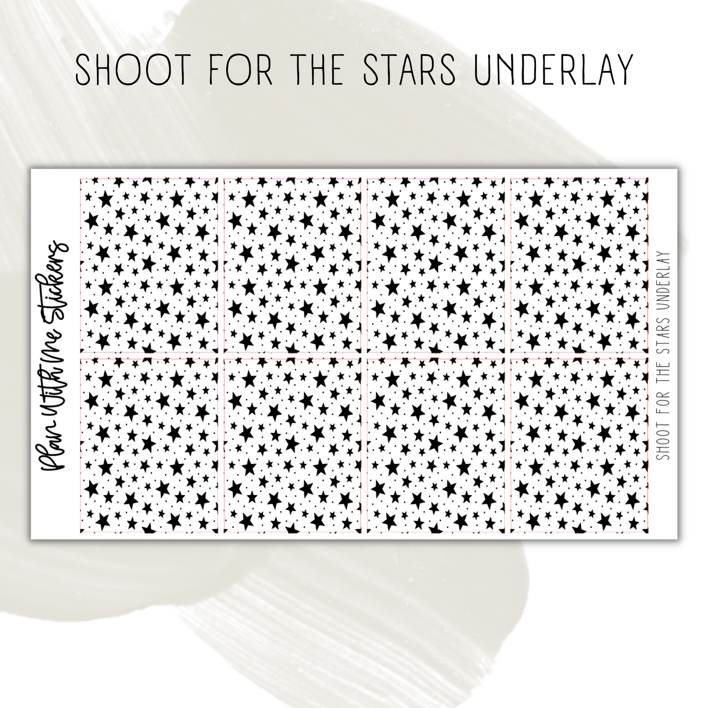 Shoot for the Stars Underlay