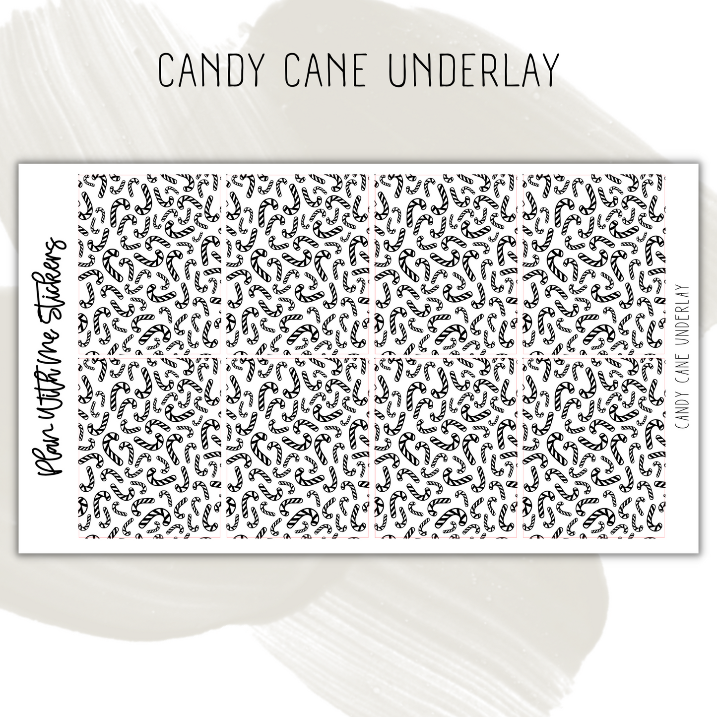 Candy Cane Underlay