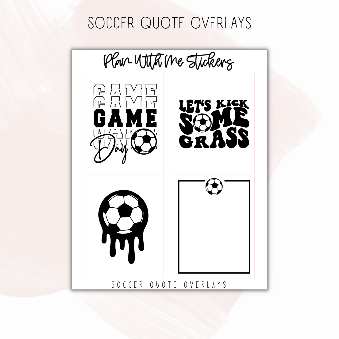 Soccer Quote Overlays