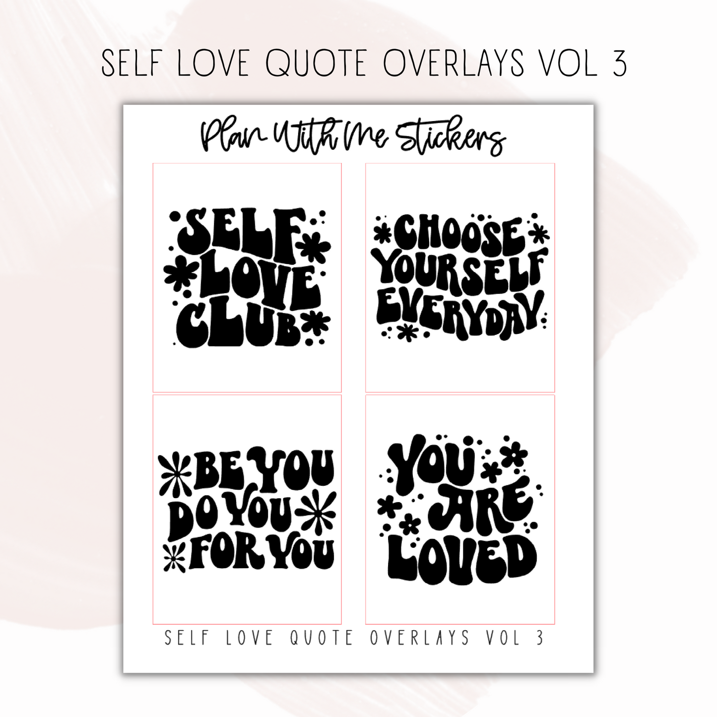 Self Love Quote Overlays Vol 3