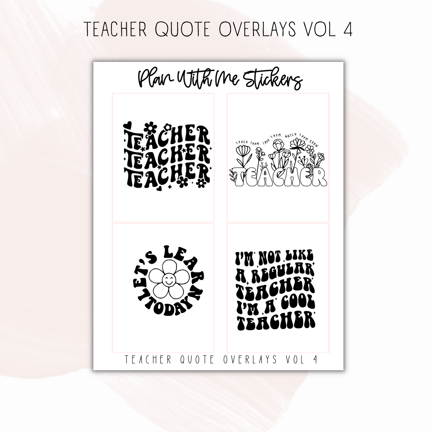 Teacher Quote Overlays Vol 4