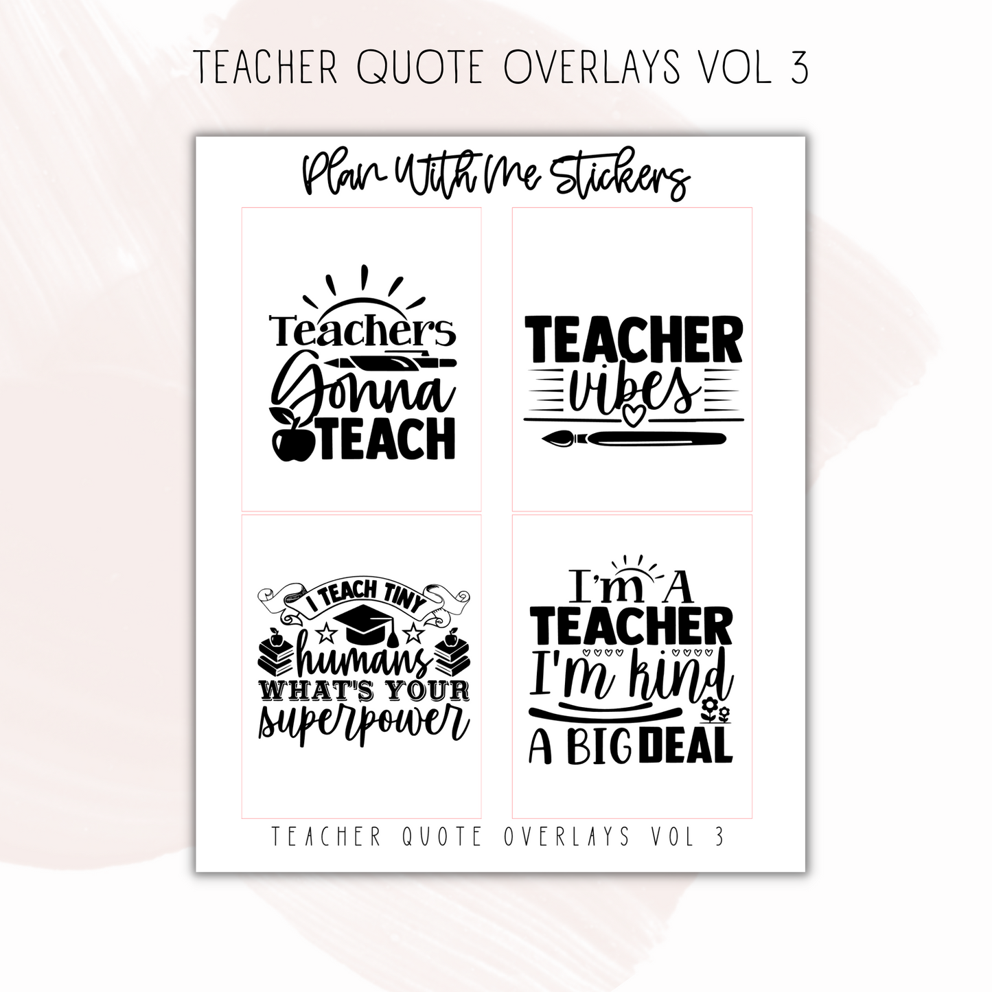 Teacher Quote Overlays Vol 3