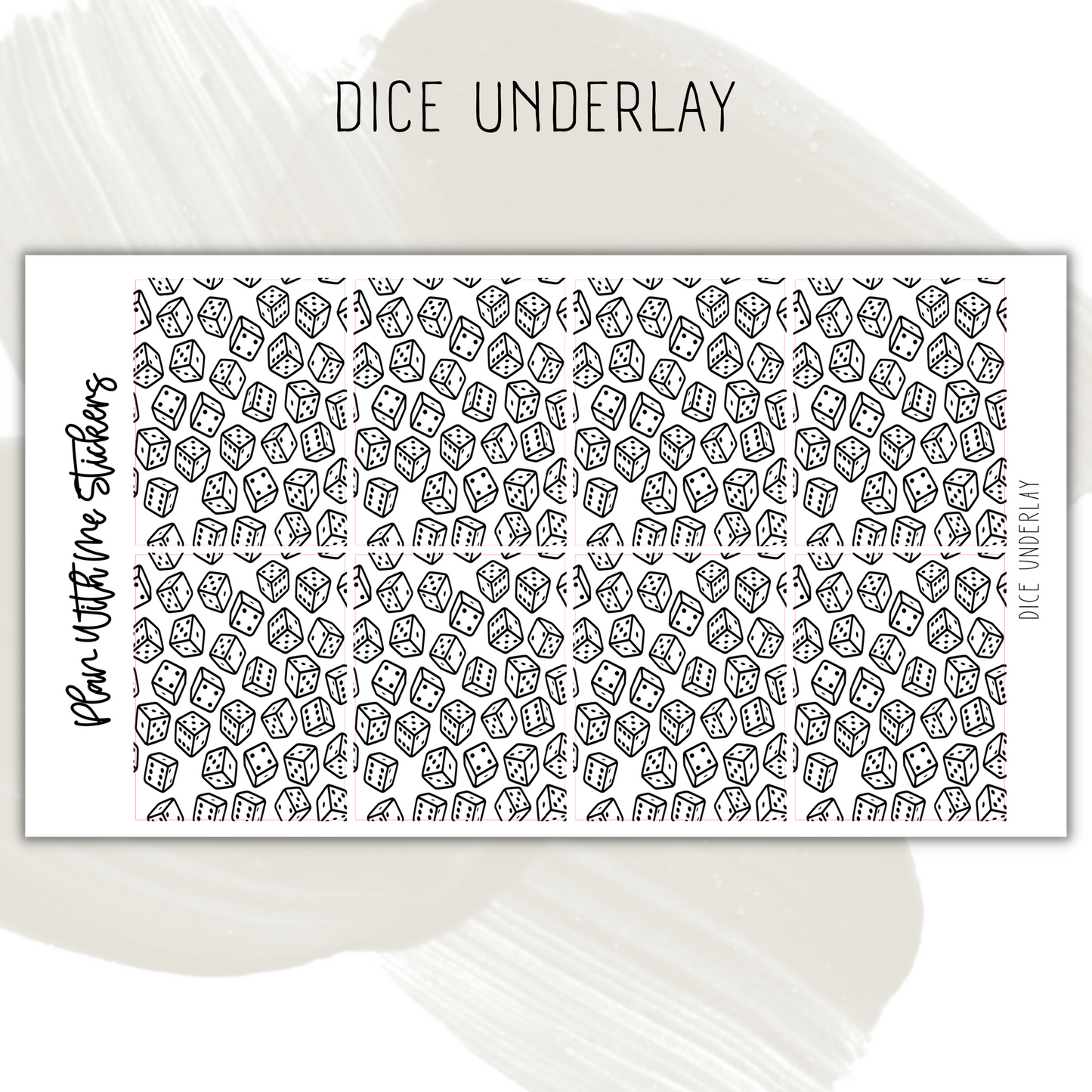 Dice Underlay