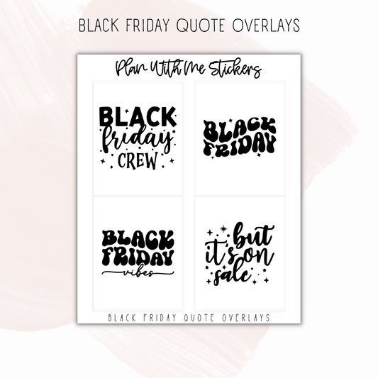 Black Friday Quote Overlays