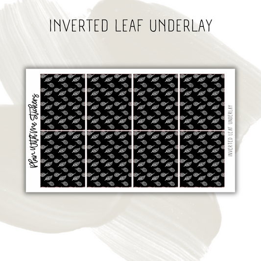 Inverted Leaf Underlay
