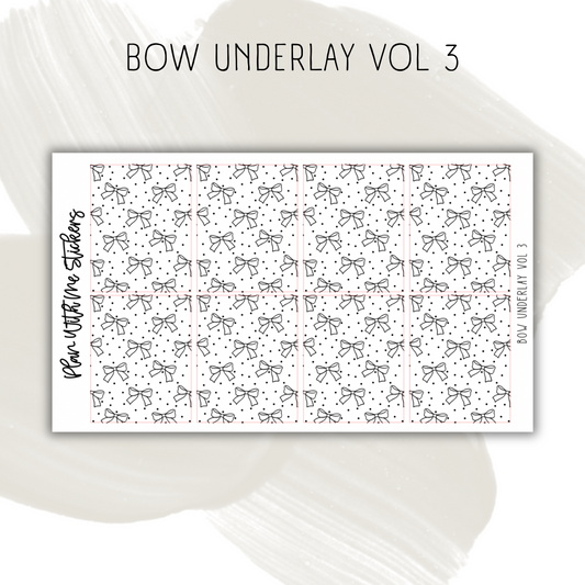 Bow Underlay Vol 3