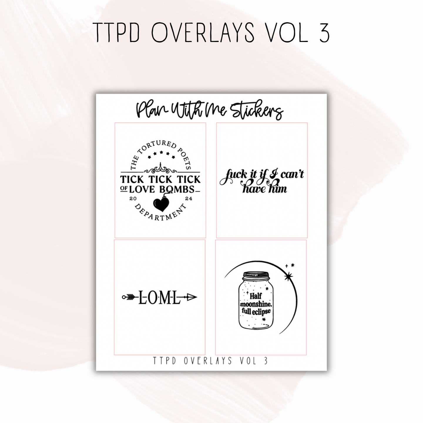 TTPD Overlays Vol 3