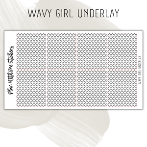 Wavy Girl Underlay