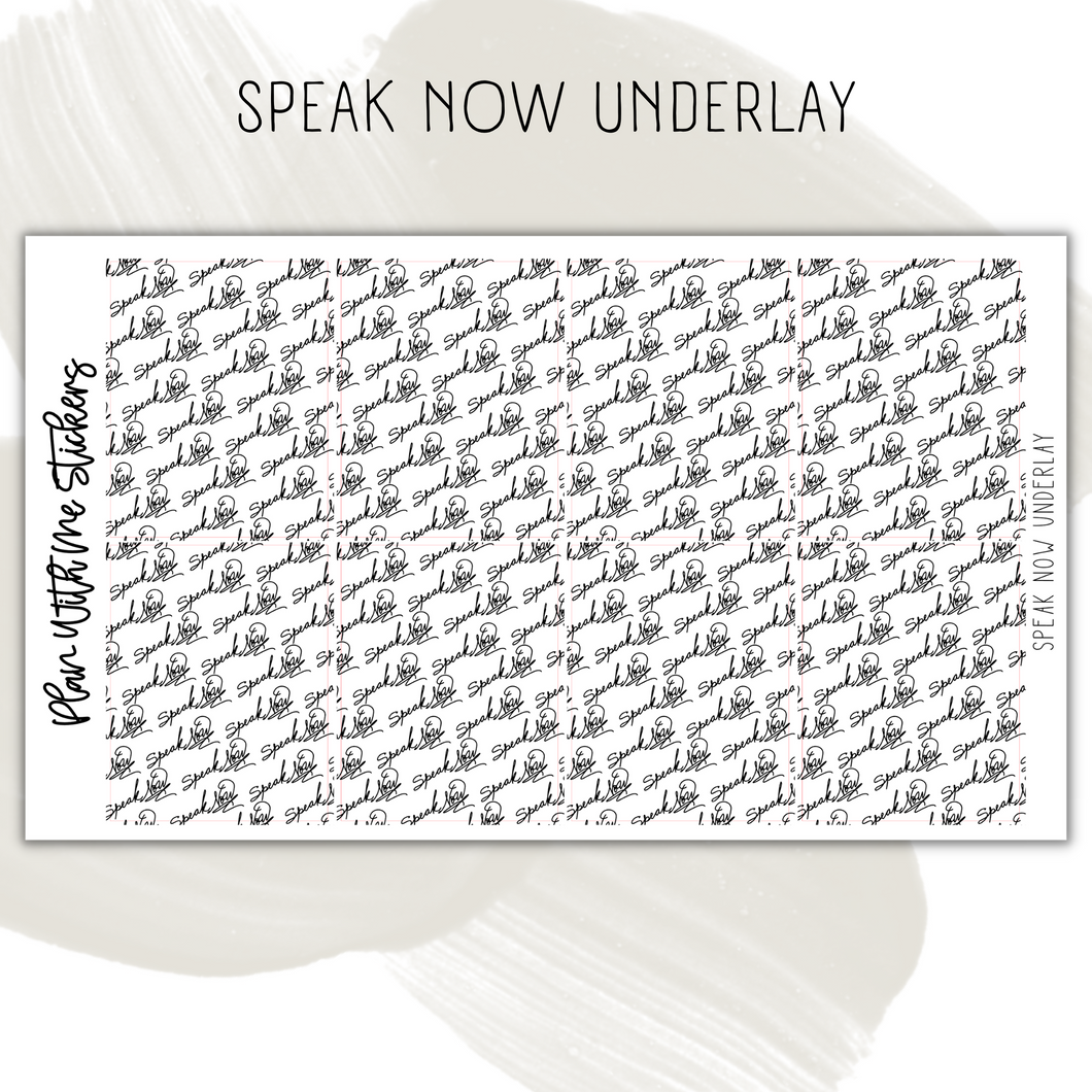 Speak Now Underlay