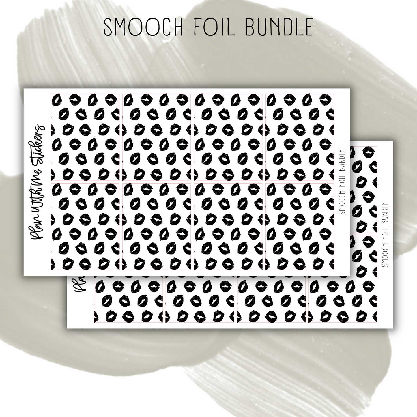 Smooch Foil Bundle
