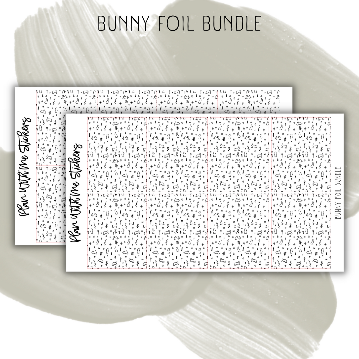 Bunny Foil Bundle