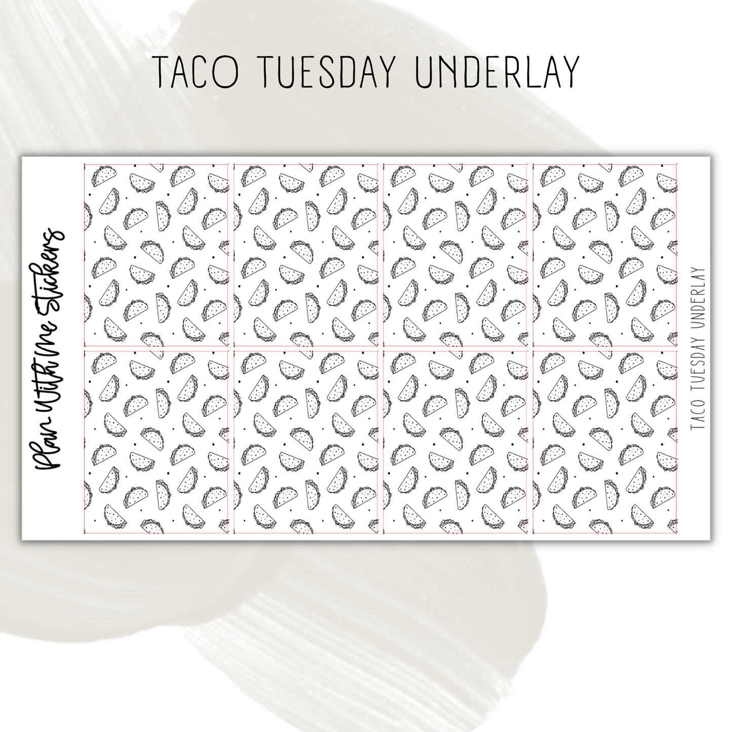 Taco Tuesday Underlay