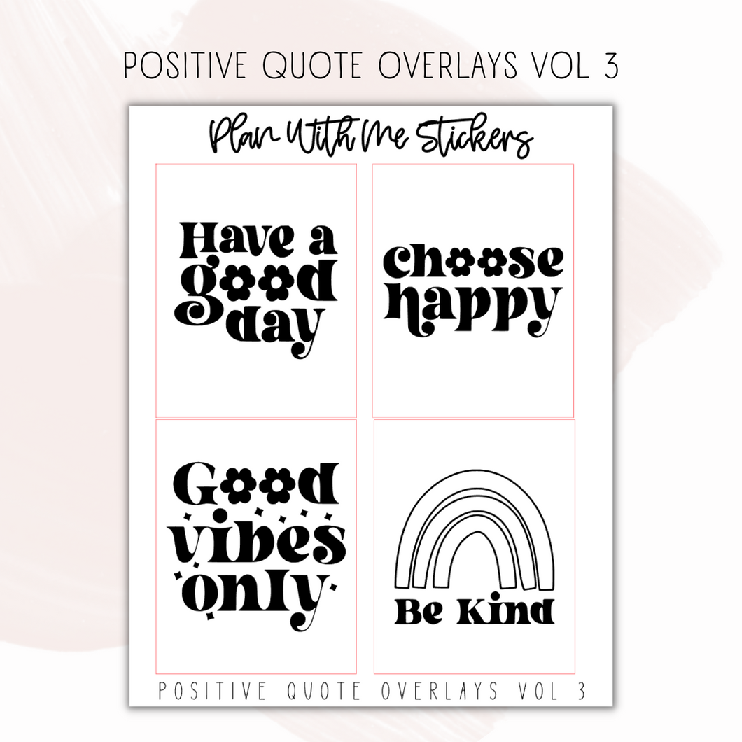 Positive Overlays Vol 3