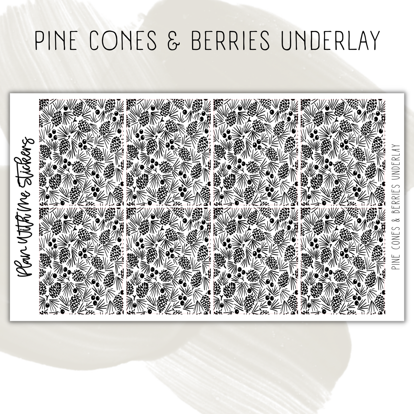 Pine Cones & Berries Underlay