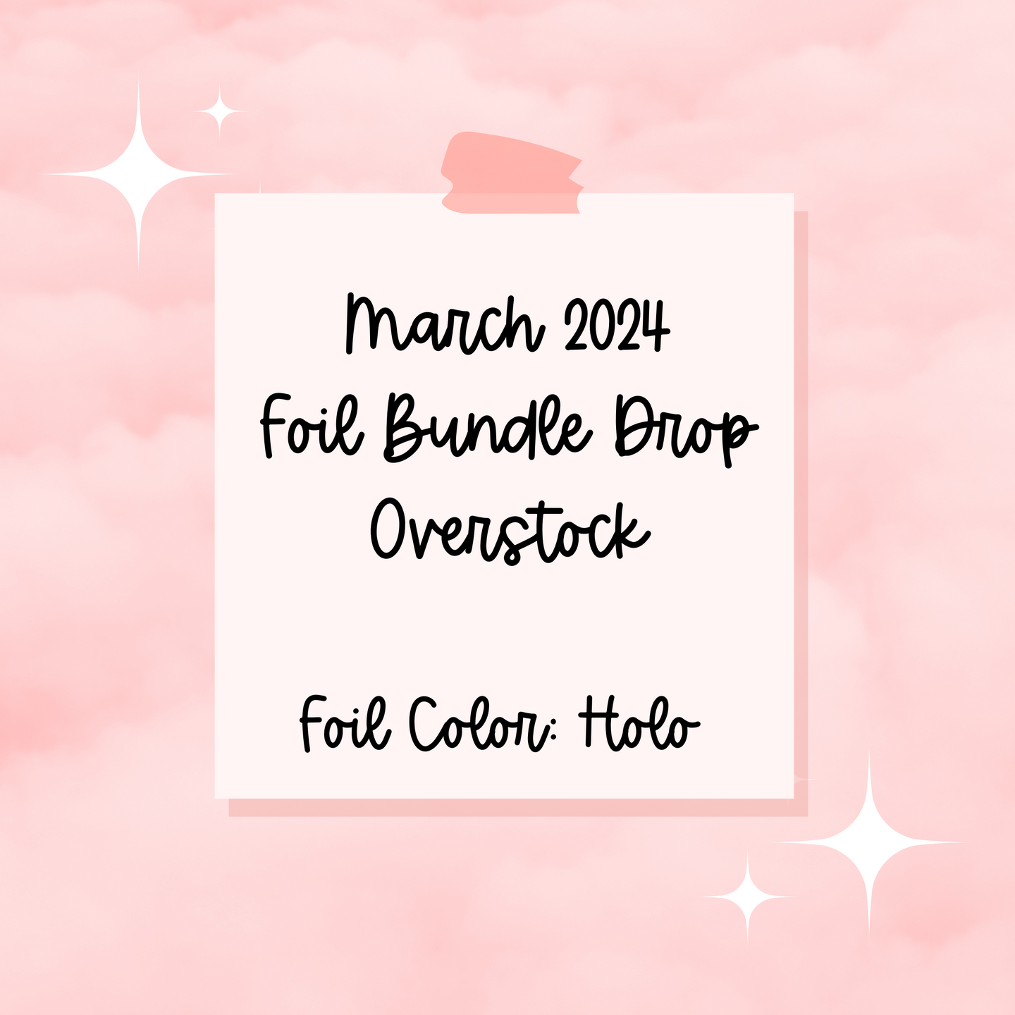 March 2024 Foil Bundle Drop Overstock