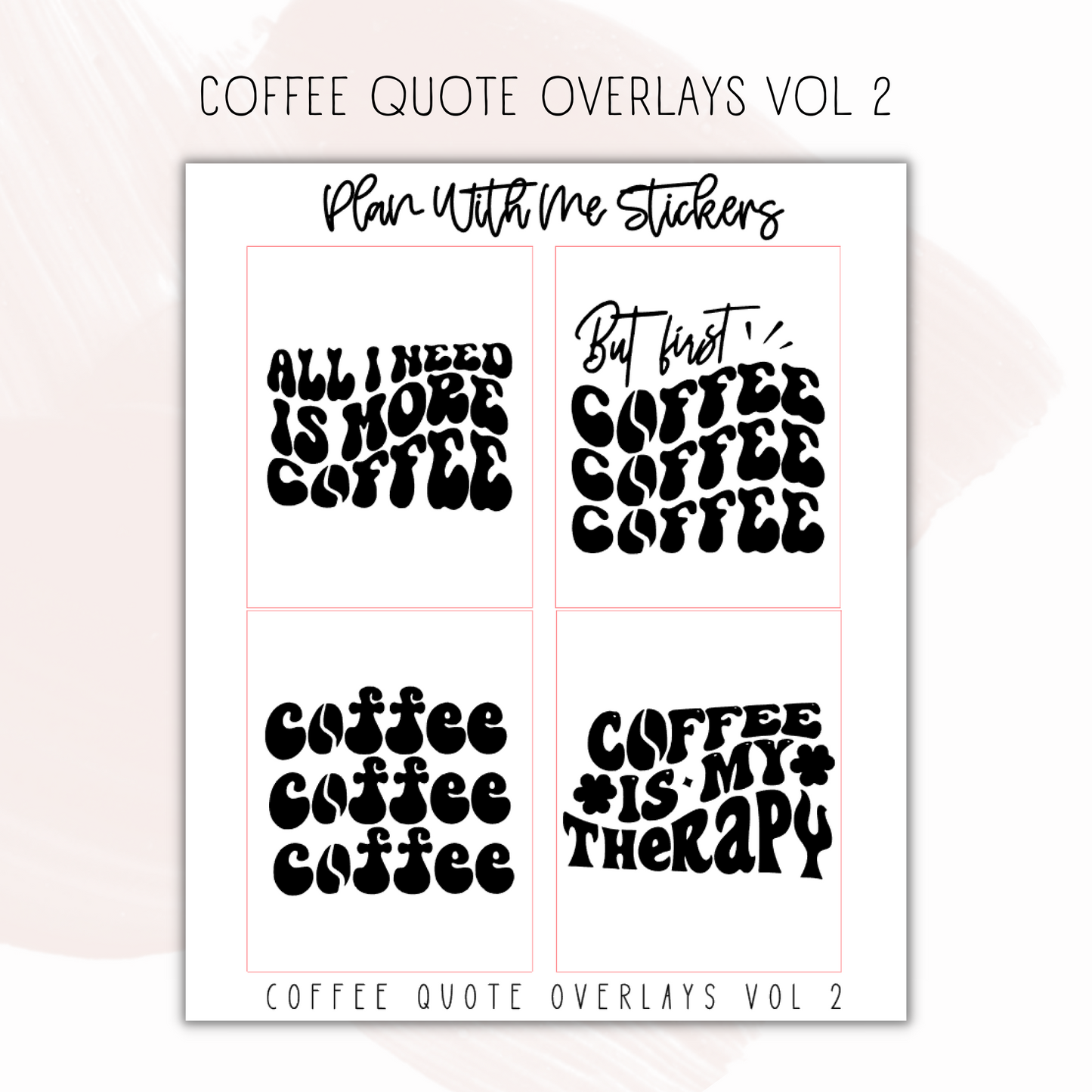 Coffee Quote Overlays Vol 2