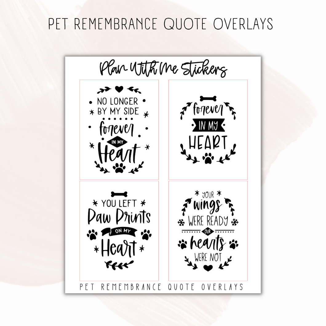 Pet Remembrance Overlays