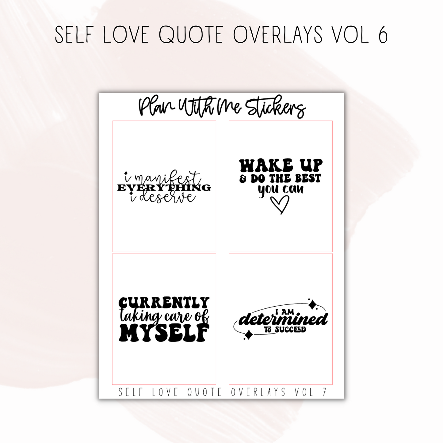 Self Love Quote Overlays Vol 6