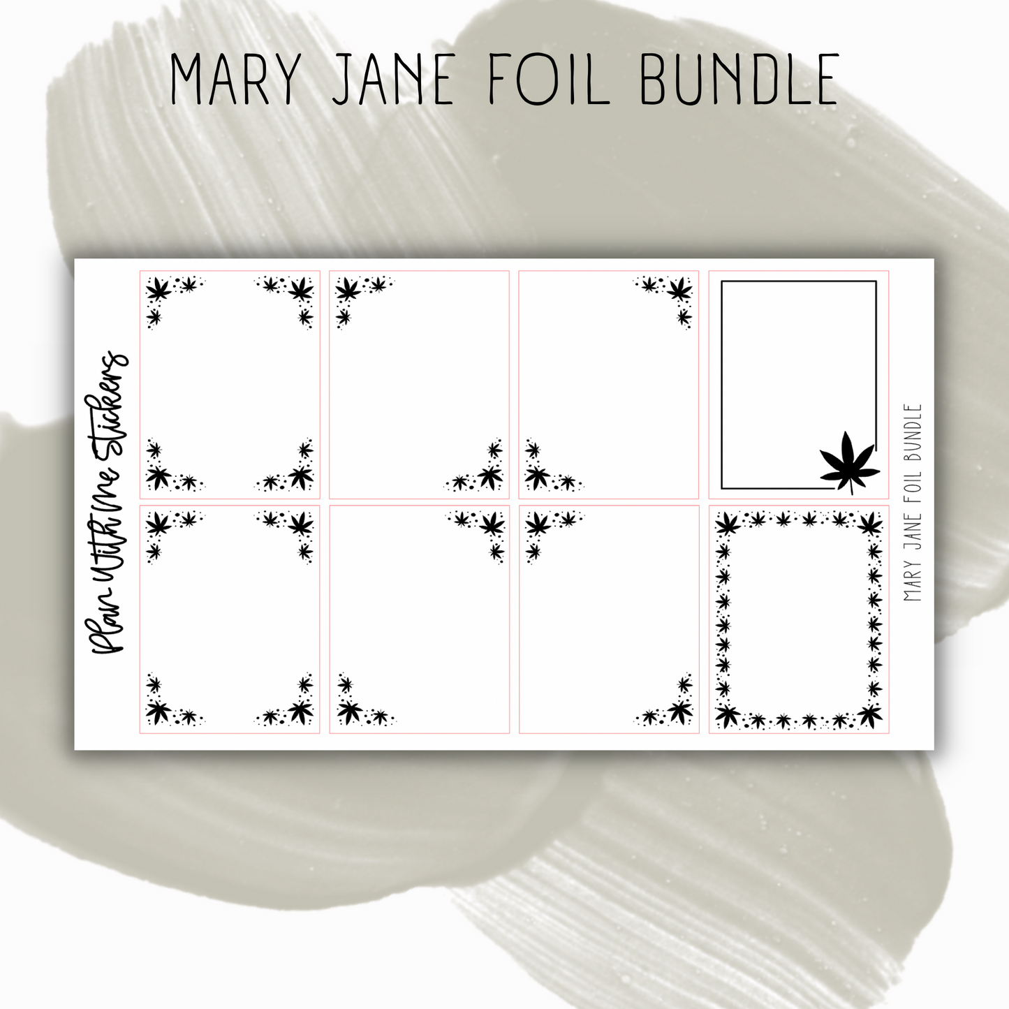 Mary Jane Foil Bundle