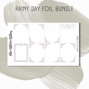 Rainy Day Foil Bundle