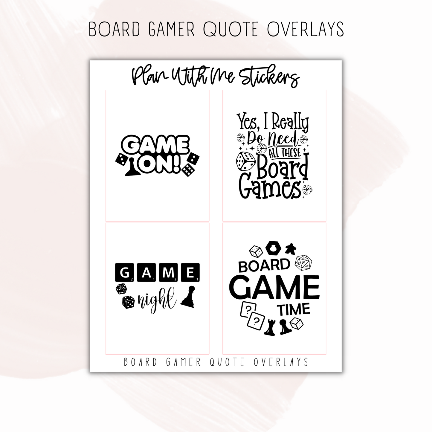 Board Gamer Quote Overlays