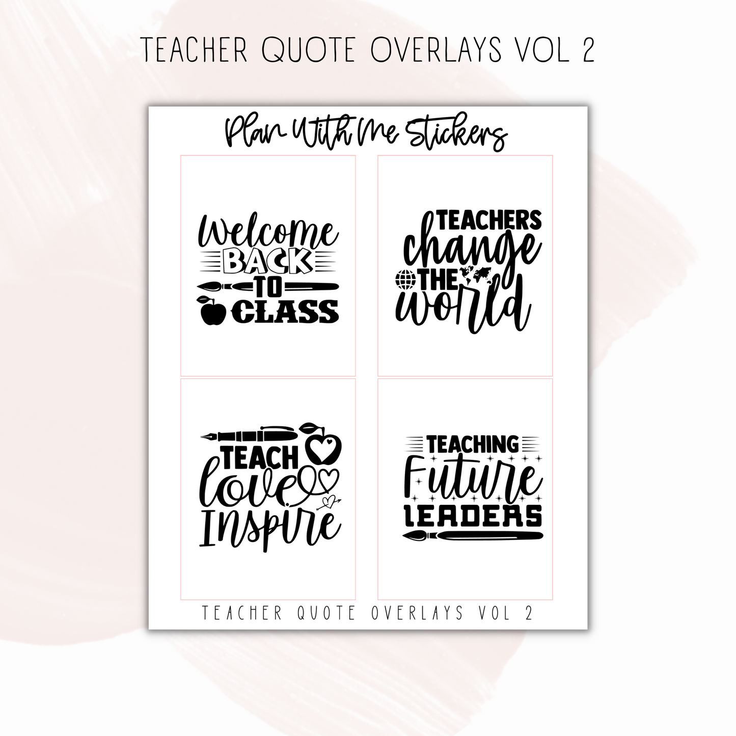 Teacher Quote Overlays Vol 2