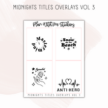 Load image into Gallery viewer, Midnights Titles Overlay Vol 3
