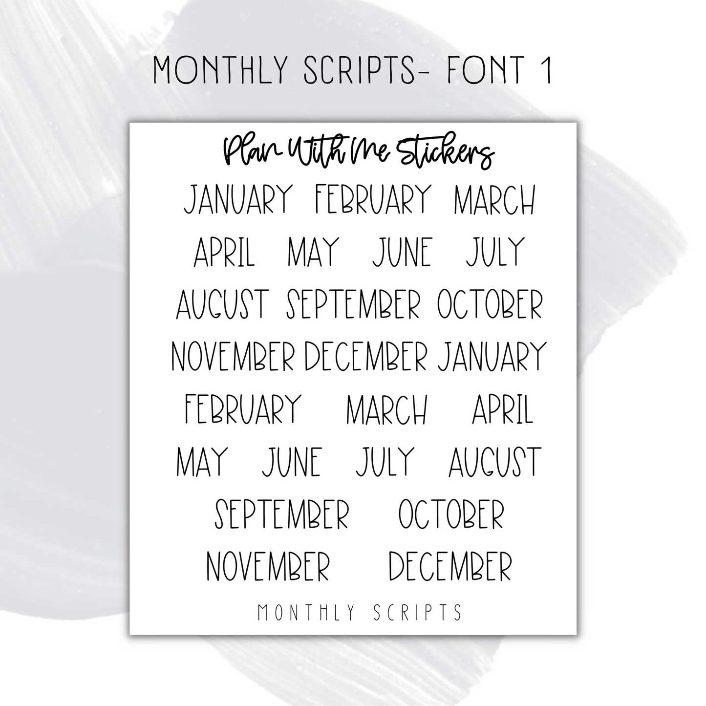 Monthly Scripts- Font 1