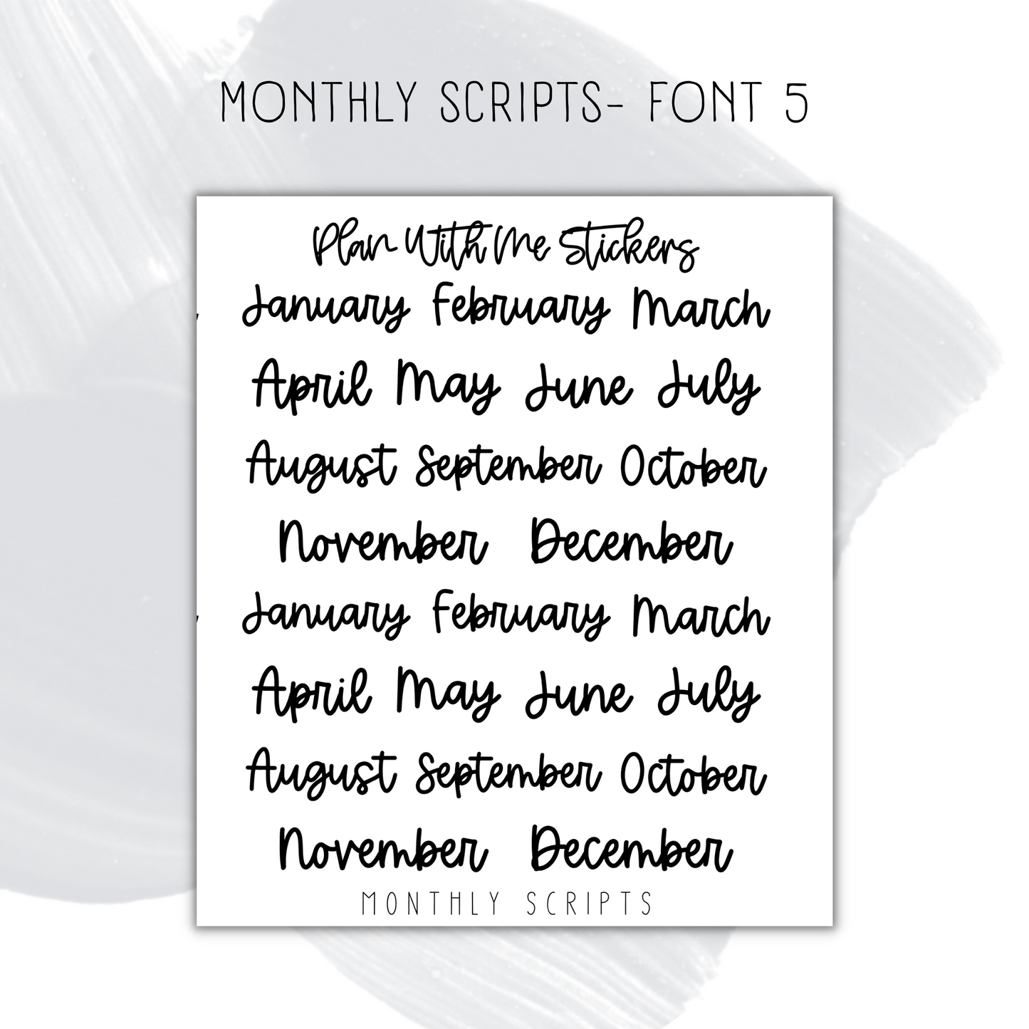 Monthly Scripts- Font 5