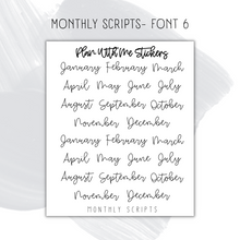 Load image into Gallery viewer, Monthly Script- Font 6
