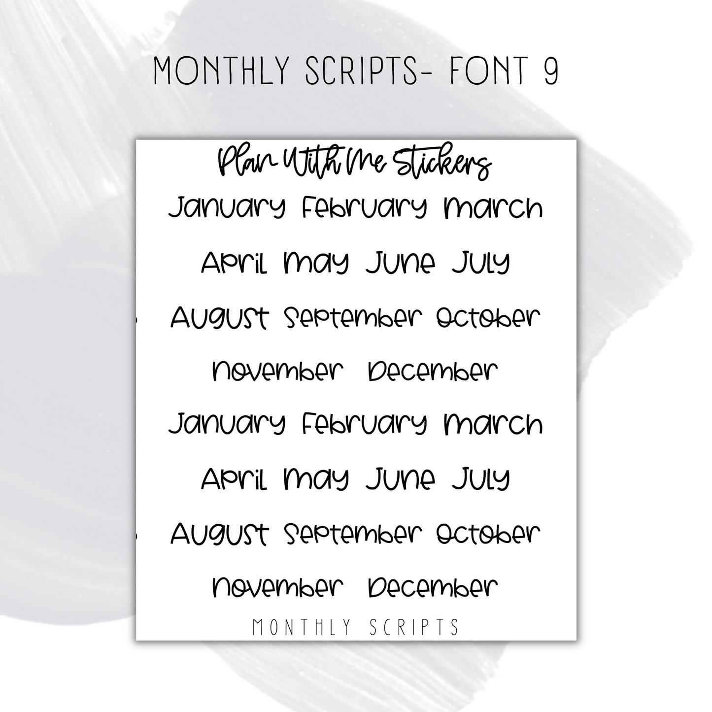 Monthly Script- Font 9