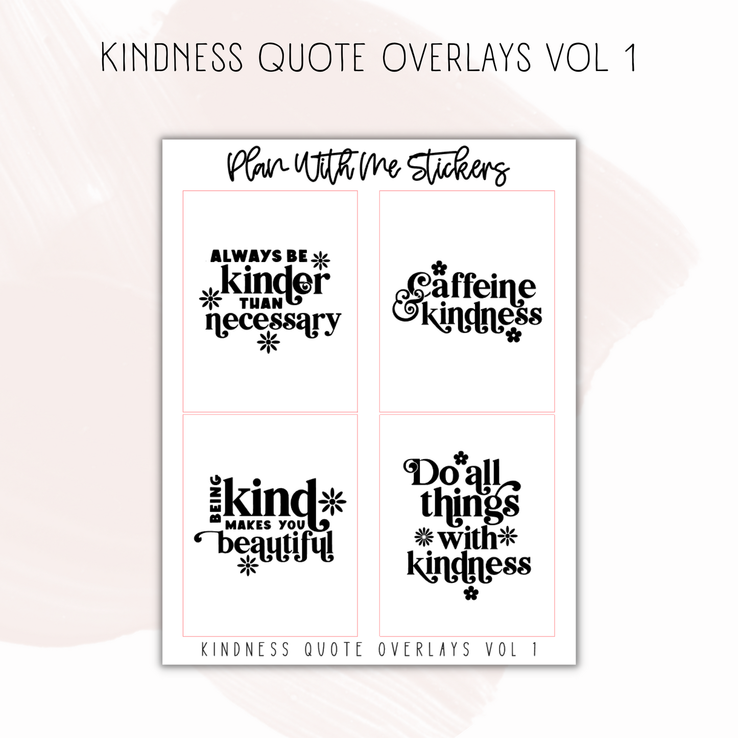 Kindness Quote Overlays Vol 1