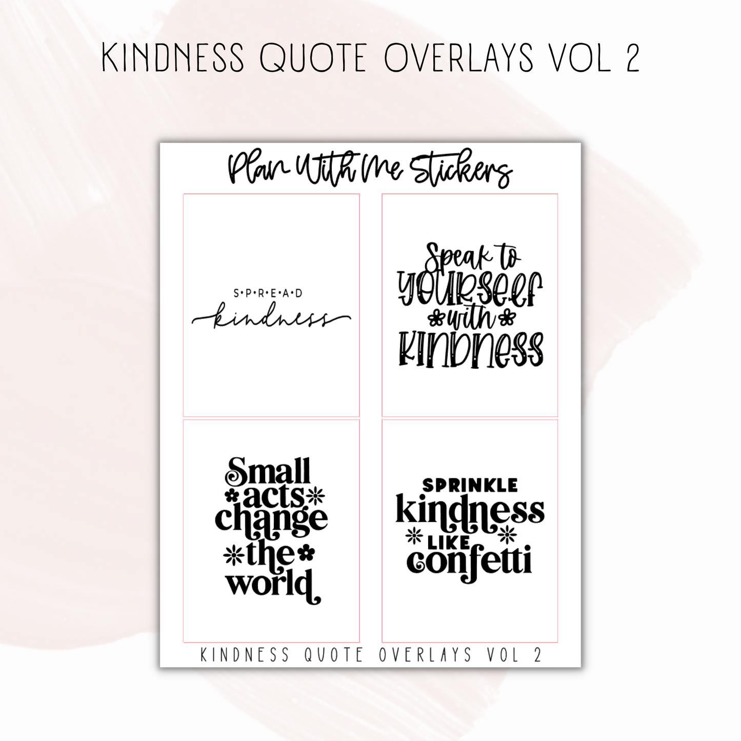 Kindness Quote Overlays Vol 2