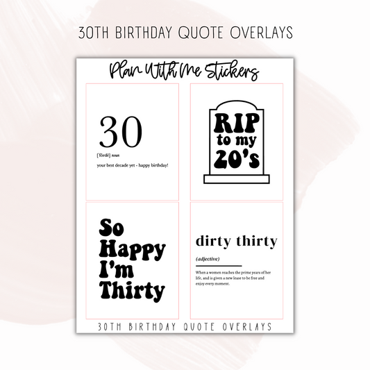 30th Birthday Overlays