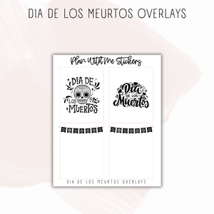 Dia De Los Meurtos Overlays