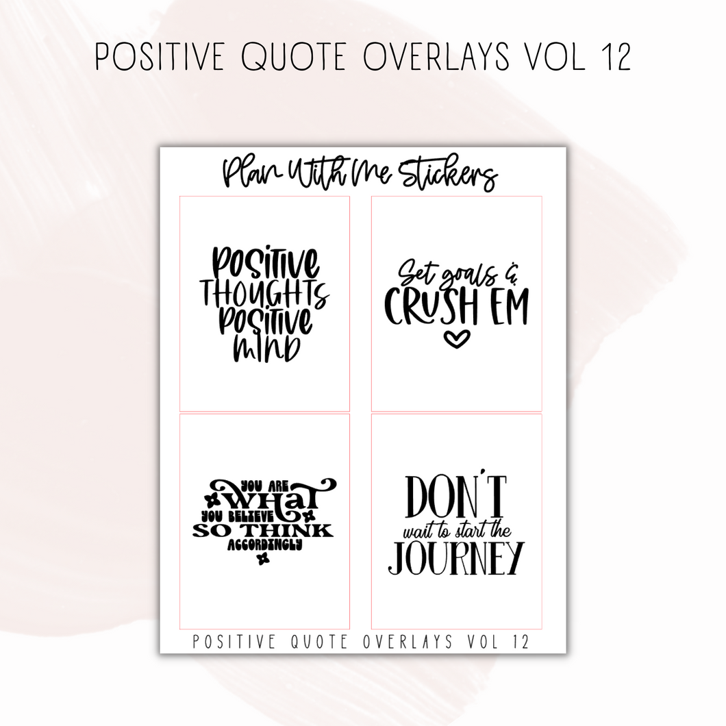 Positive Overlays Vol 12