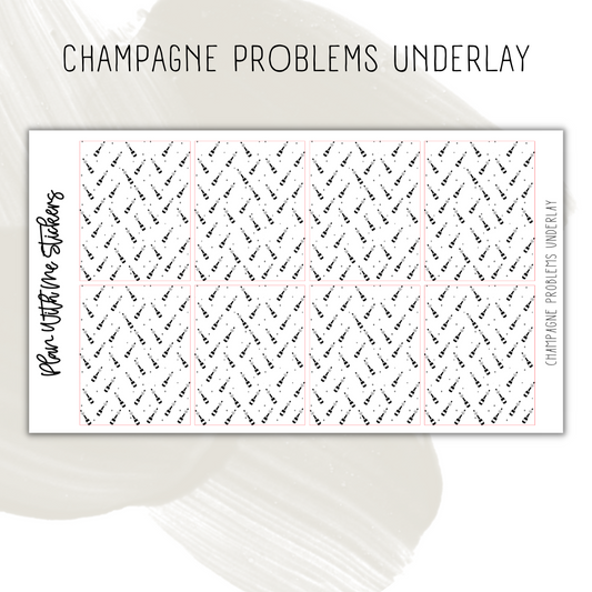 Champagne Problems Underlay
