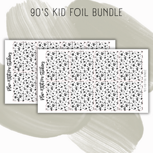 90's Kid Foil Bundle