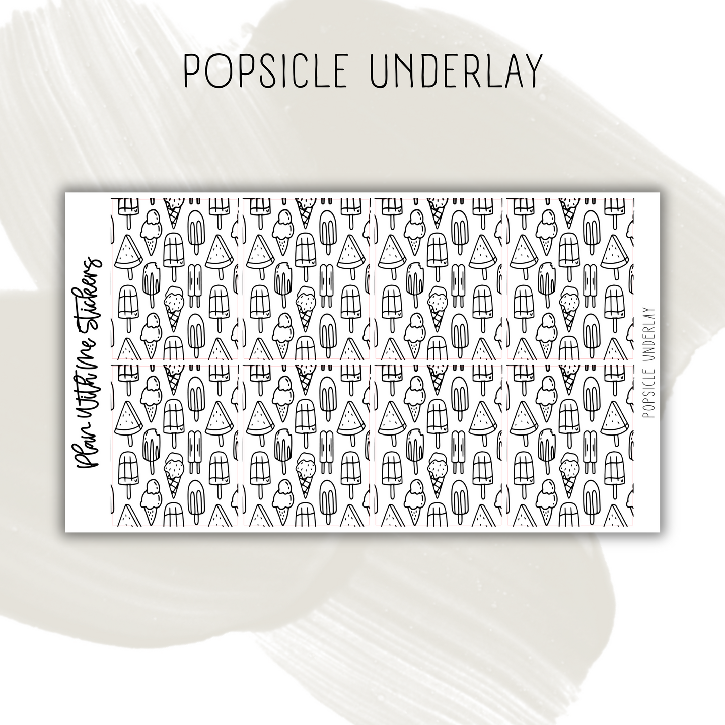 Popsicle Underlay