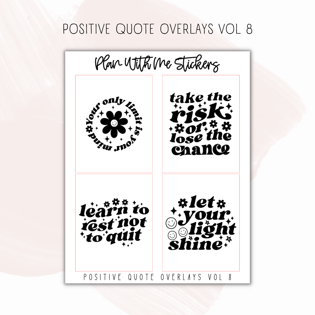 Positive Overlays Vol 8