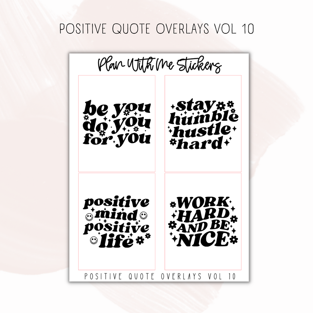 Positive Overlays Vol 10