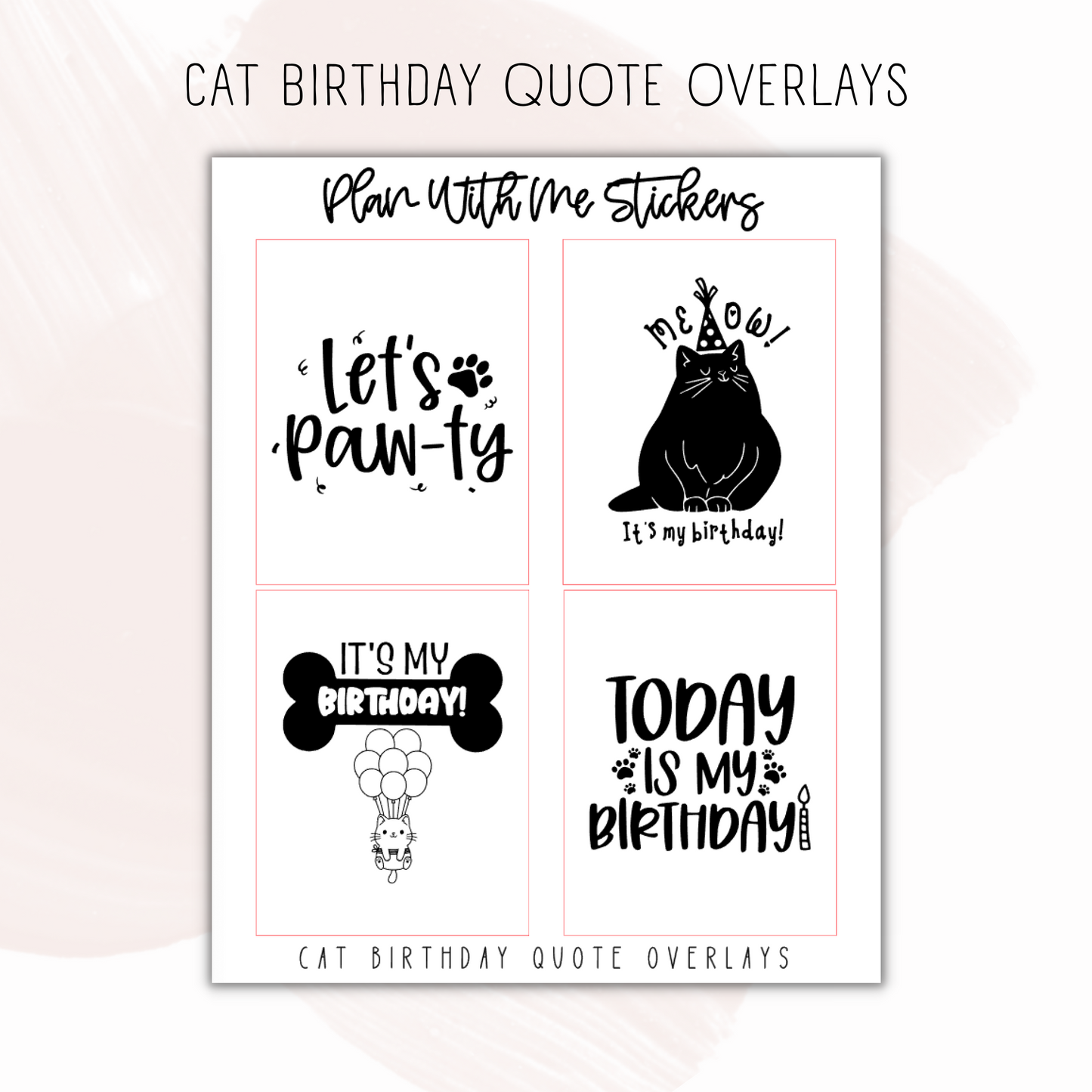 Cat Birthday Quote Overlays
