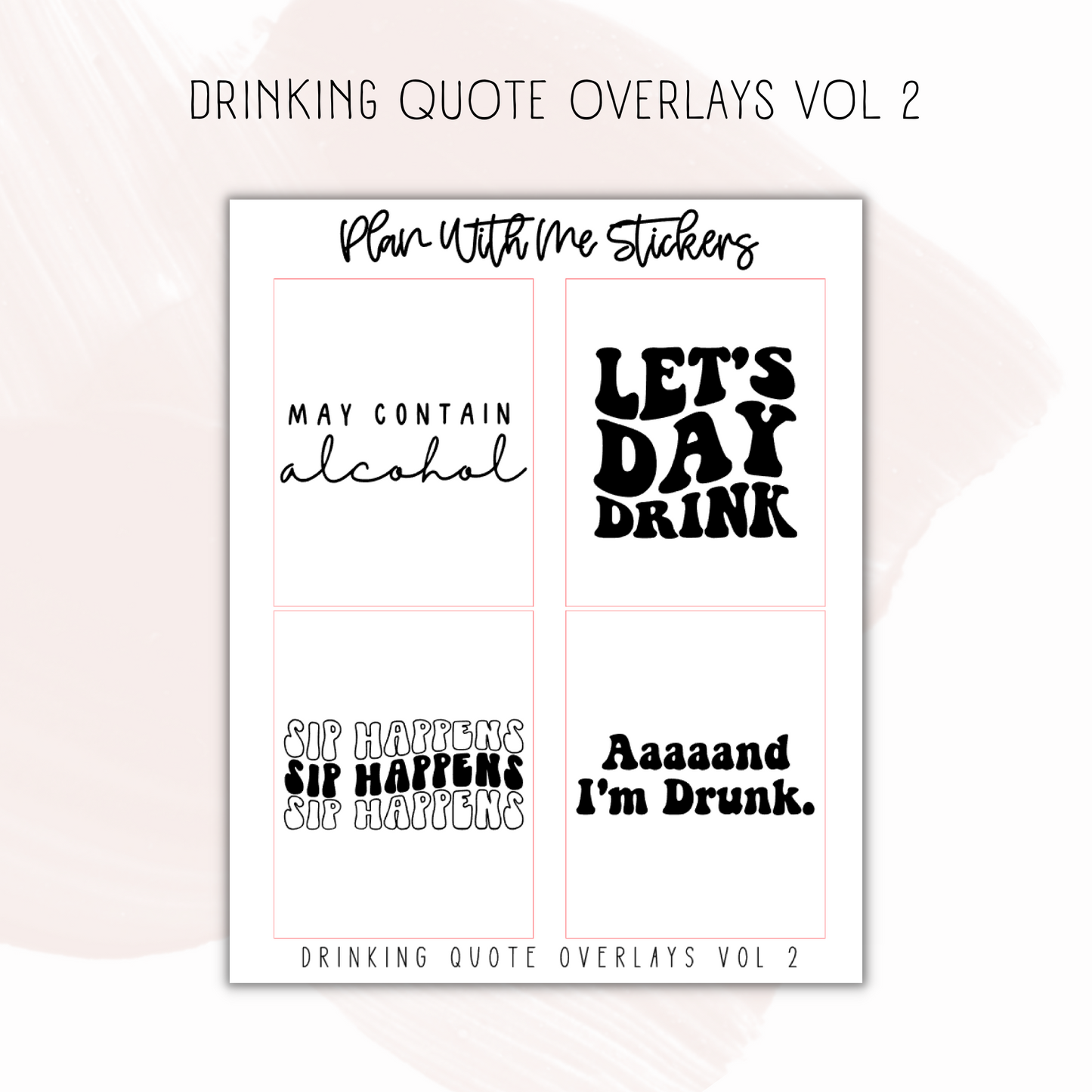 Drinking Quote Overlays Vol 2