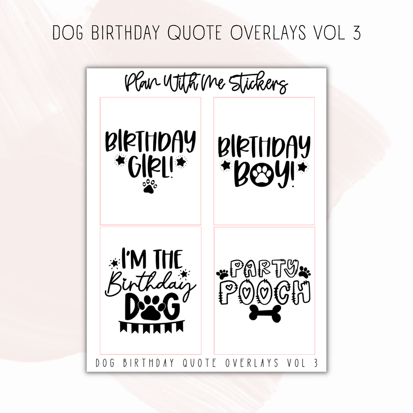 Dog Birthday Quote Overlays Vol 3