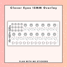 Load image into Gallery viewer, Clover Eyes 15MM Overlays
