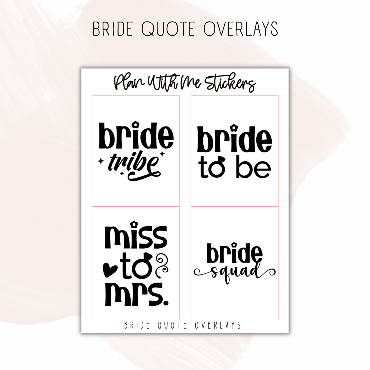 Bride Quote Overlays