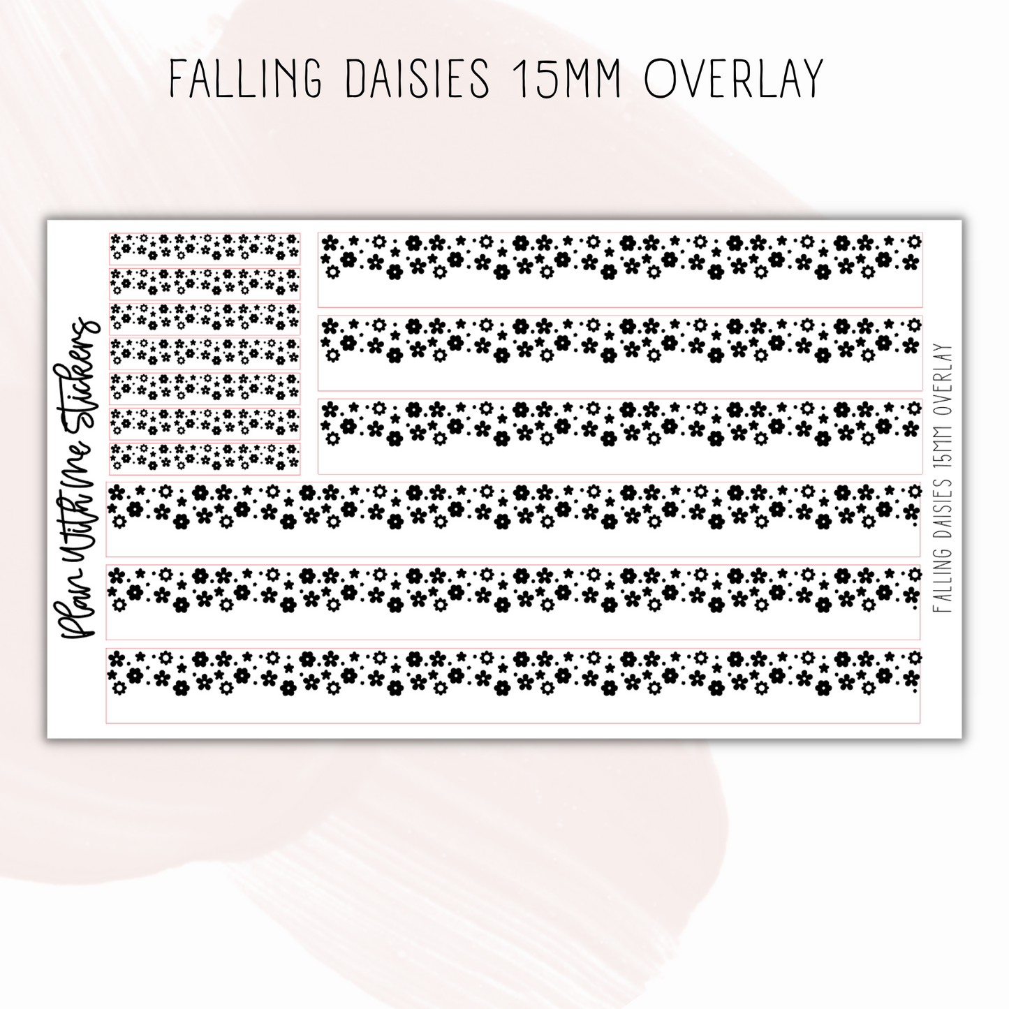Falling Daisies 15mm Overlay