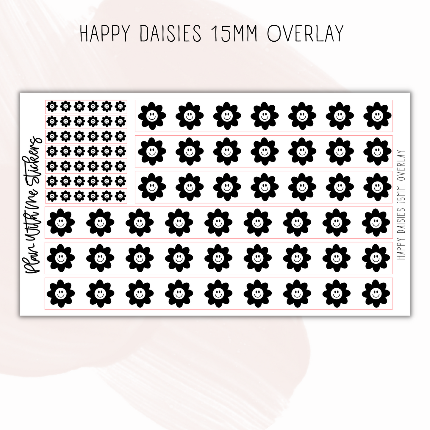 Happy Daisies 15mm Overlay