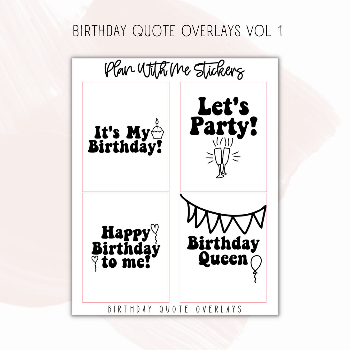 Birthday Quote Overlays Vol 1